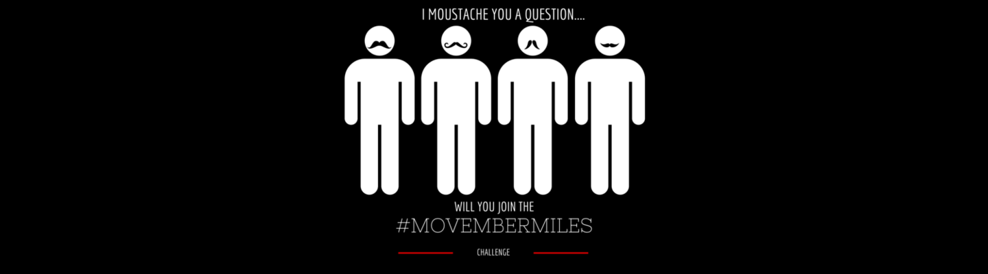 The Movember Miles Challenge