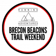 Brecon Beacons Trail Weekend 2022