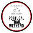 Portugal Trail Weekend 2024