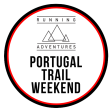 Portugal Trail Weekend 2024